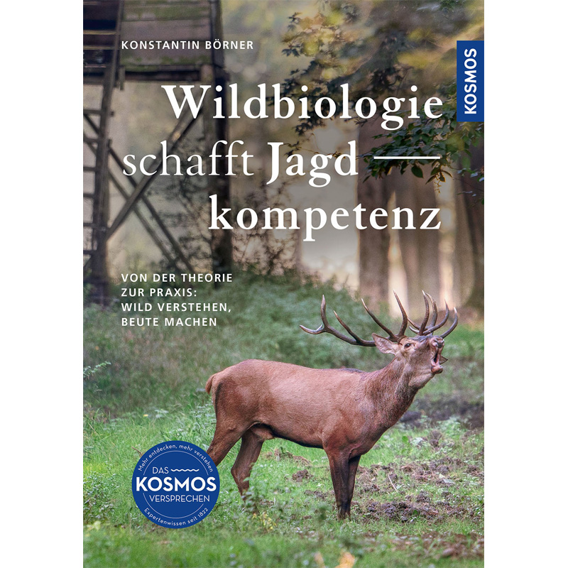 Buch "Wildbiologie schafft Jagdkompetenz"
