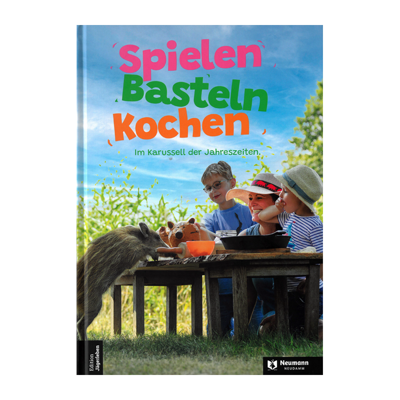 Kinderbuch "Spielen, Basteln, Kochen - Im Karussell der Jahreszeiten"