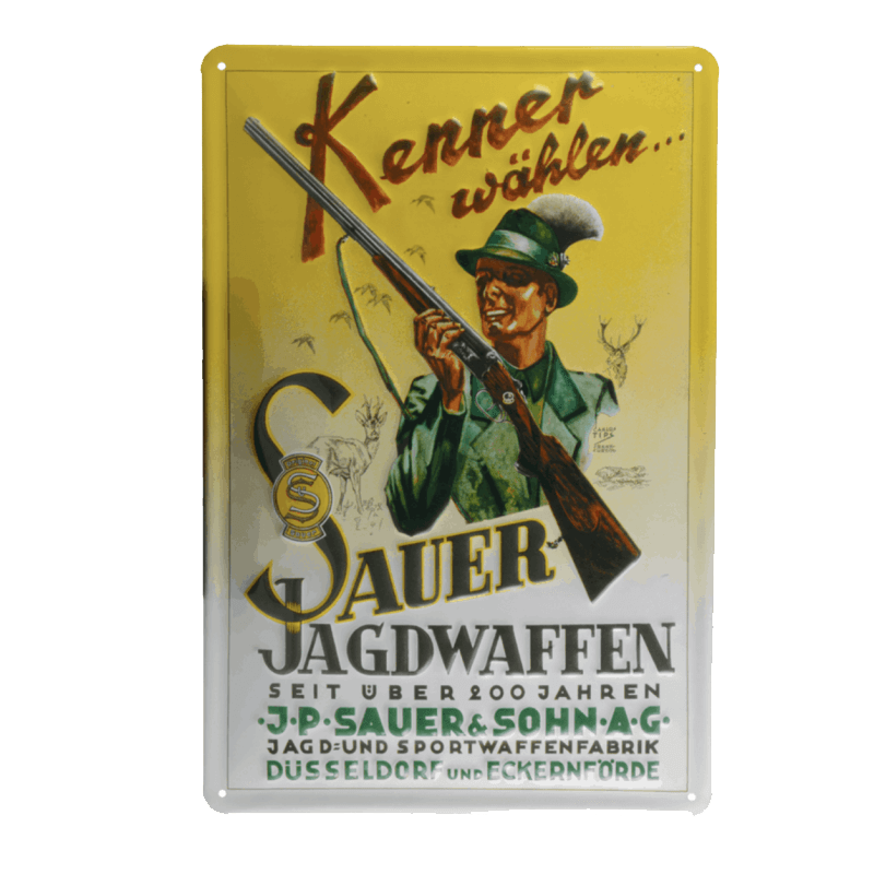 Sauer Blechschild "Kenner wählen..."