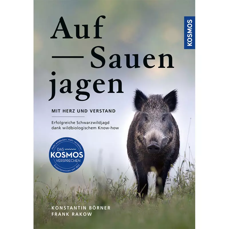 Buch "Auf Sauen jagen - mit Herz und Verstand"