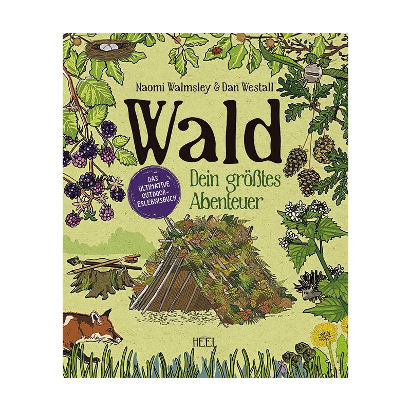 Buch „Wald - Dein größtes Abenteuer“