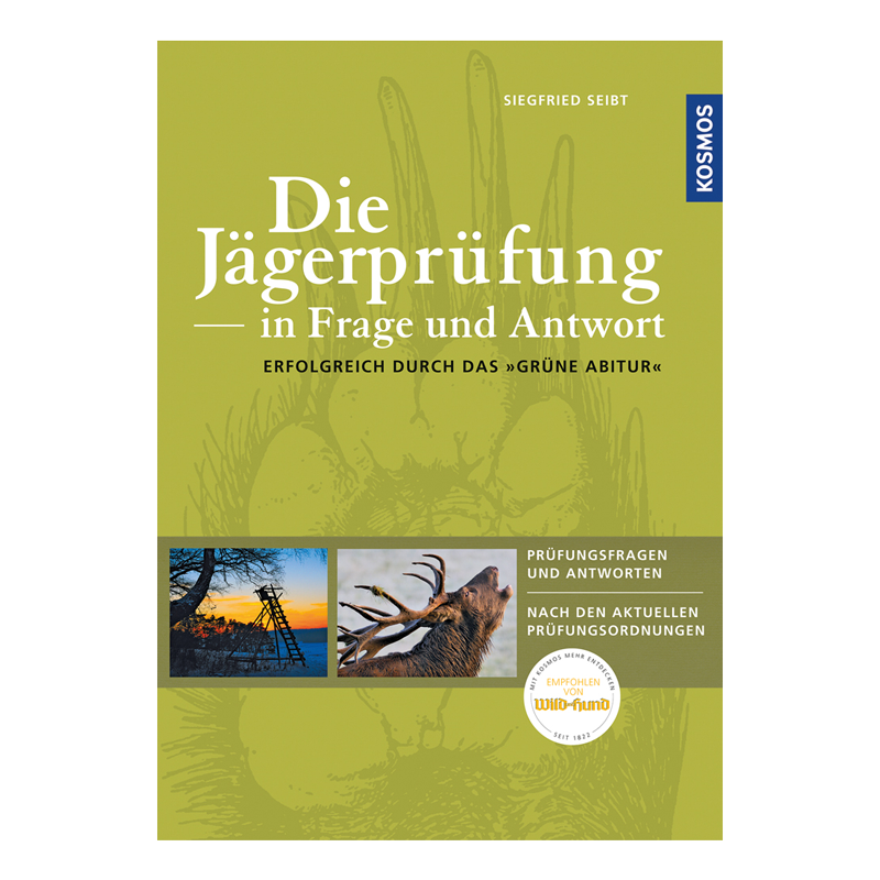 Buch „Seibt - Die Jägerprüfung in Frage und Antwort“