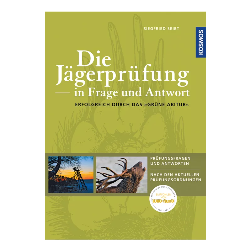 Buch „Seibt - Die Jägerprüfung in Frage und Antwort“