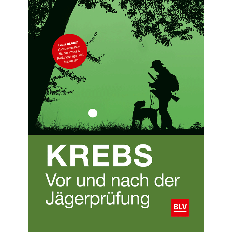 Buch "Krebs - Vor und nach der Jägerprüfung"