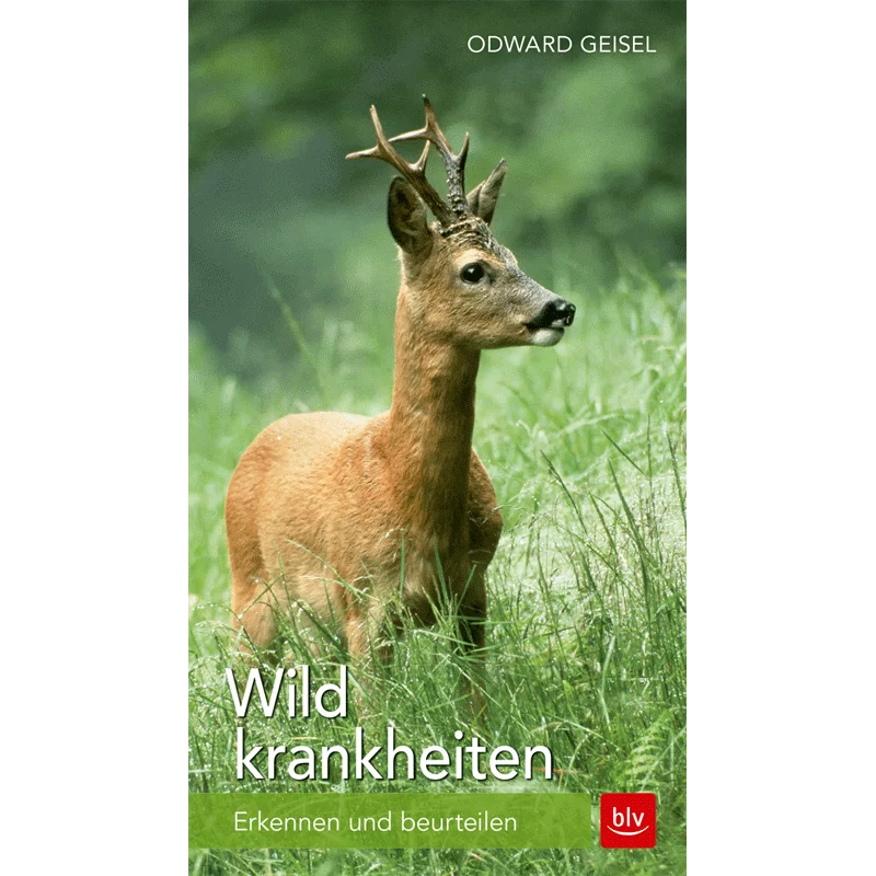 Buch "Wildkrankheiten - Erkennen und beurteilen"