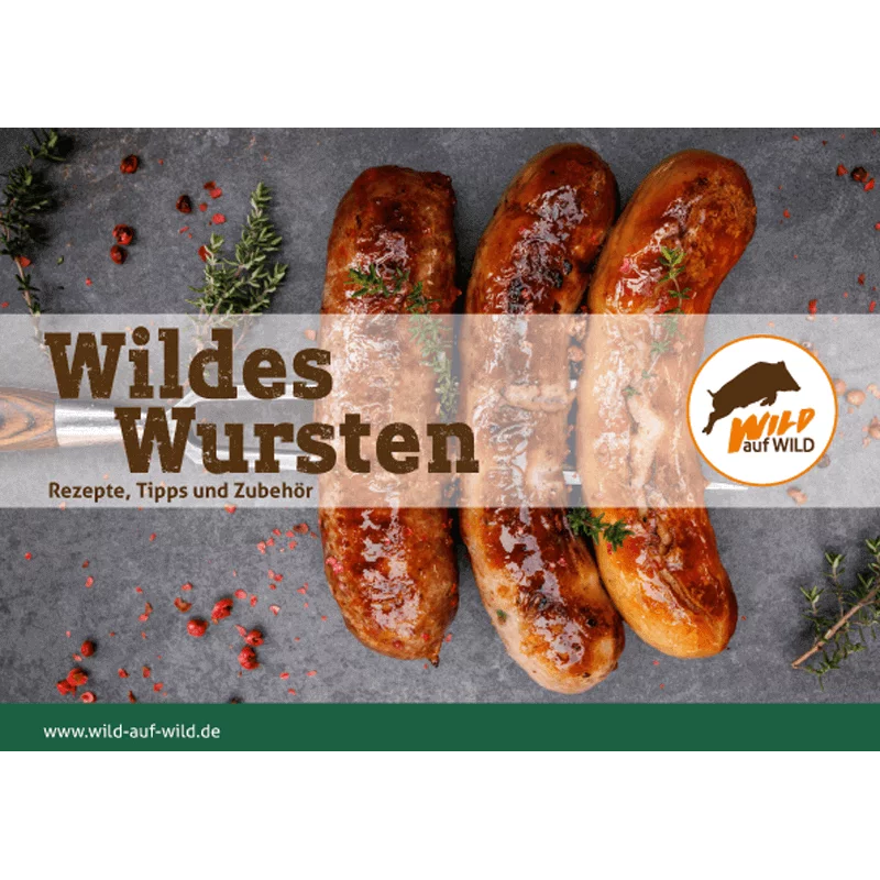 Rezeptbroschüre "Wildes Wursten"