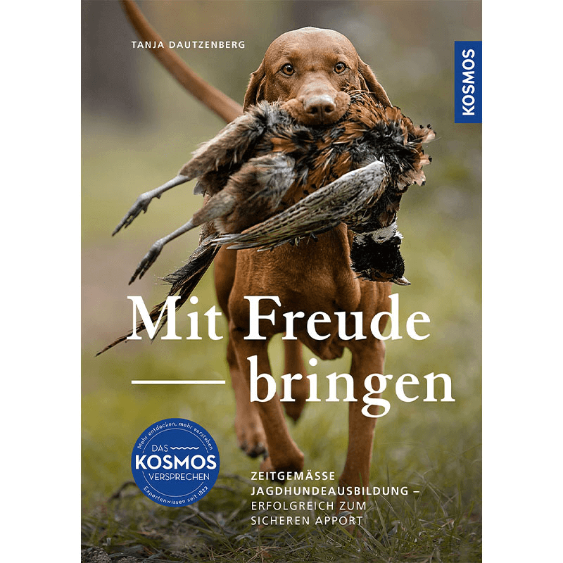 Buch "Mit Freude bringen - zeitgemässe Jagdhundesausbildung"