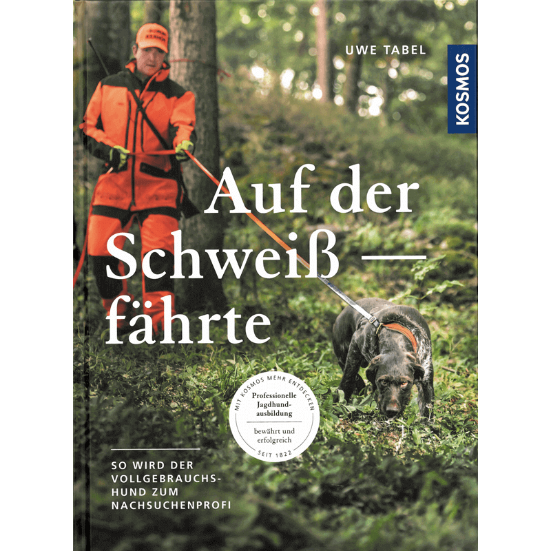 Buch "Auf der Schweißfährte"