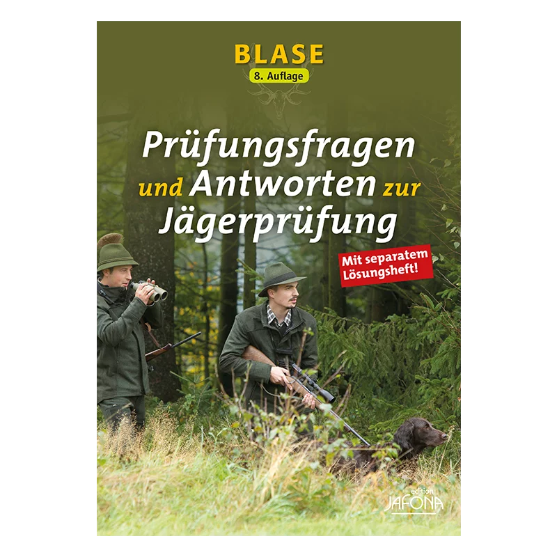 Buch „BLASE – Prüfungsfragen und Antworten zur Jägerprüfung“