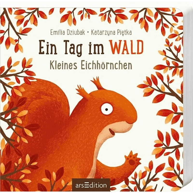 Kinderbuch "Ein Tag im Wald - Kleines Eichhörnchen"