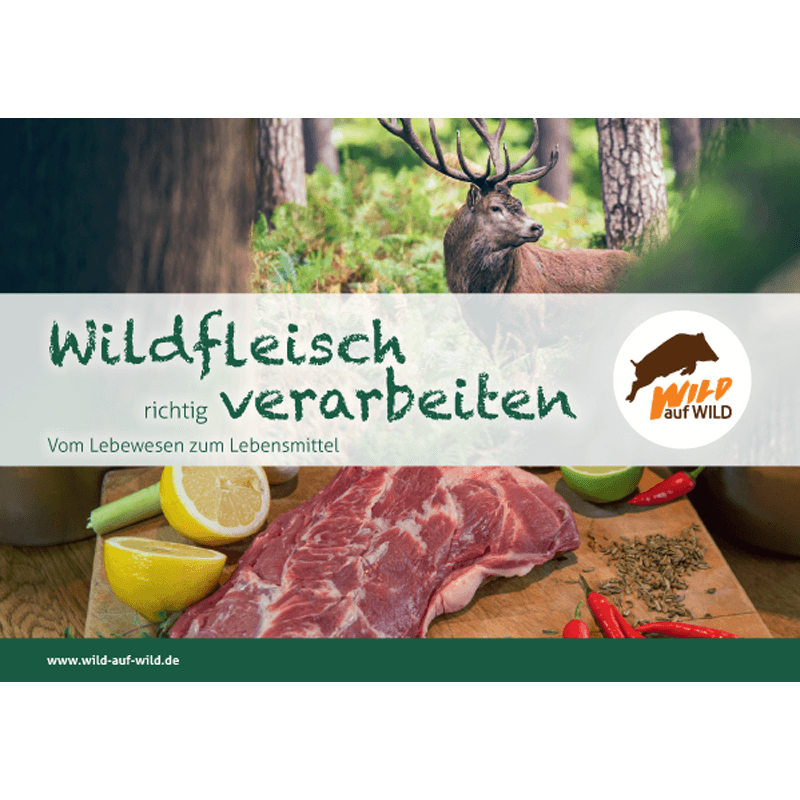 Broschüre "Wildfleisch richtig verarbeiten"