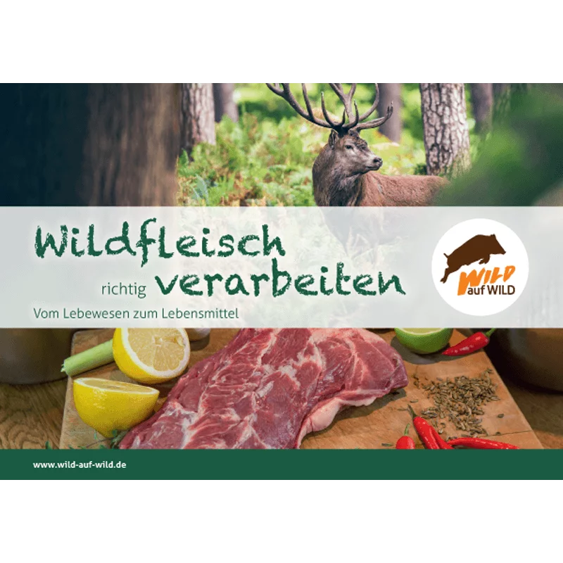 Rezeptbroschüre "Wildfleisch richtig verarbeiten"