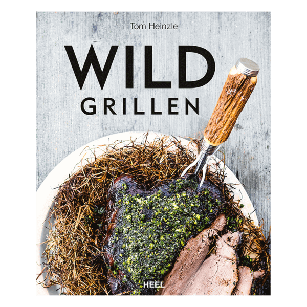 Kochbuch "Wild grillen"