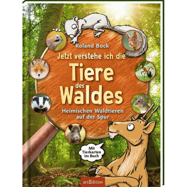 Kinderbuch "Jetzt verstehe ich die Tiere des Waldes"