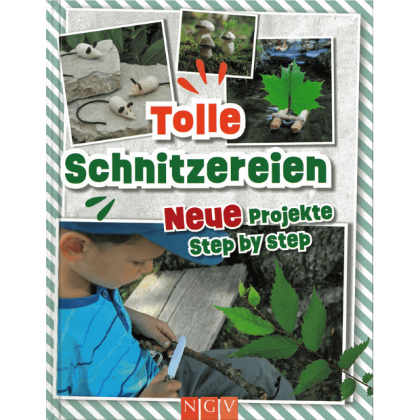 Kinderbuch "Tolle Schnitzereien - Neue Projekte Step by Step"